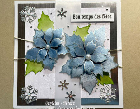 Tutoriel de carte de Noël – Poinsettias & Flocons